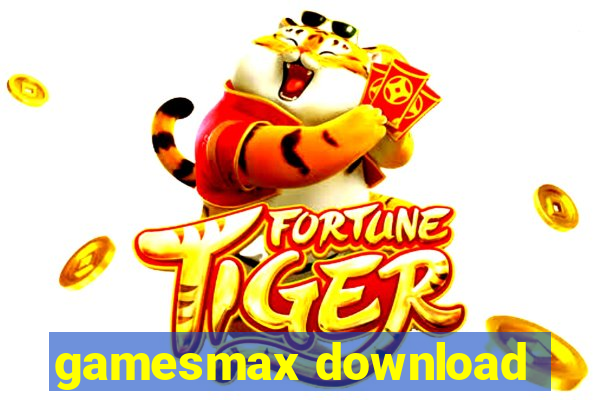 gamesmax download